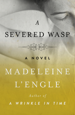 A Severed Wasp 1504047745 Book Cover