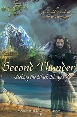 Second Thunder: Seeking the Black Ishayas 0984323325 Book Cover