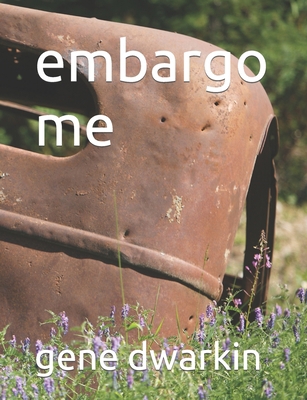 embargo me B0CLVCMVPW Book Cover