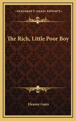 The Rich, Little Poor Boy 1163569577 Book Cover