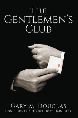 The Gentlemen's Club - Italian [Italian] 1634930630 Book Cover