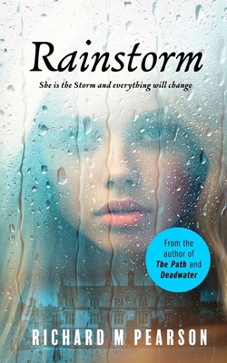 Rainstorm: She is the storm, and now everything... B0FXXSVCXH Book Cover