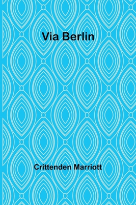 Via Berlin 9362926288 Book Cover