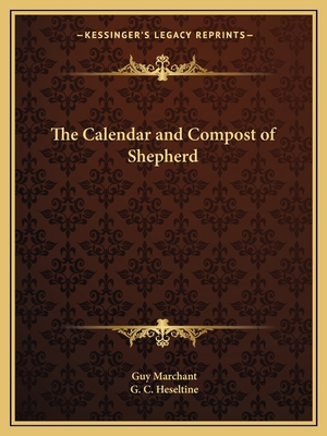 The Calendar and Compost of Shepherd 1162589744 Book Cover