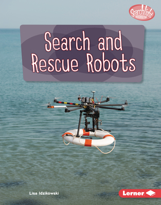 Search and Rescue Robots 1728476801 Book Cover