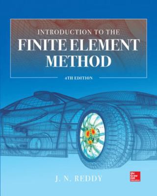 Introduction to the Finite Element Method 4e 1259861902 Book Cover