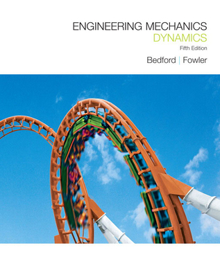 Engineering Mechanics: Dynamics 0136129161 Book Cover