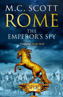 Rome: The Emperor's Spy: Rome 1 0552168009 Book Cover