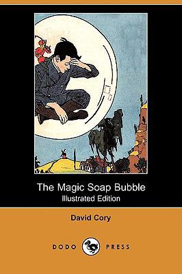 The Magic Soap Bubble (Illustrated Edition) (Do... 1409946118 Book Cover