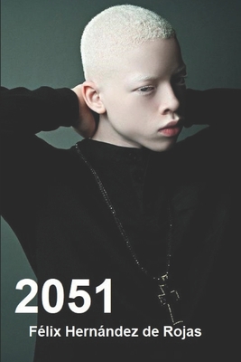 2051: 2051 [Spanish] 1086413326 Book Cover