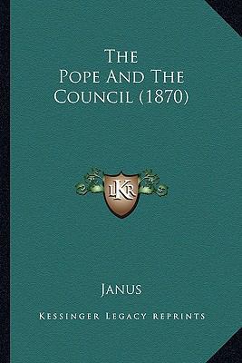 The Pope And The Council (1870) 1165610175 Book Cover