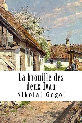 La brouille des deux Ivan [French] 1984999958 Book Cover