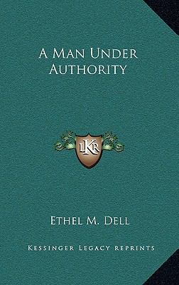 A Man Under Authority 1163326585 Book Cover