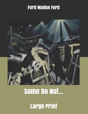 Some Do Not...: Large Print B085KDX8WP Book Cover