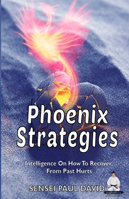 Phoenix Strategies: Intelligence On How To Reco... 1778480985 Book Cover