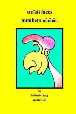 Counting Silly Faces Numbers One to Ten Thai Ed... [Thai] 1482024284 Book Cover