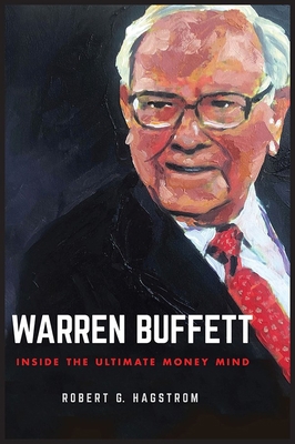 Warren Buffett: Inside the Ultimate Money Mind 1394168446 Book Cover