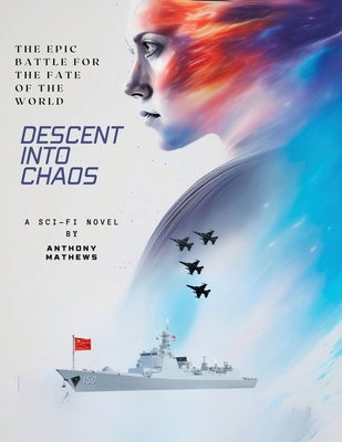 Descent Into Chaos 1087979234 Book Cover