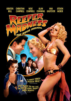 Reefer Madness: The Movie Musical B000AYQOA6 Book Cover