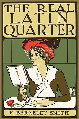 The Real Latin Quarter 1603863478 Book Cover