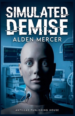 Simulated Demise B0GPVXV4G8 Book Cover