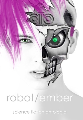 Robot / ember [Hungarian] 1715312147 Book Cover