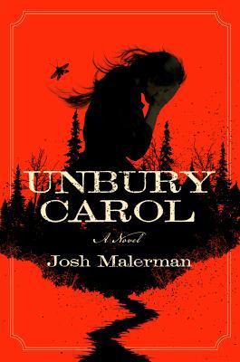 Unbury Carol 0399180168 Book Cover
