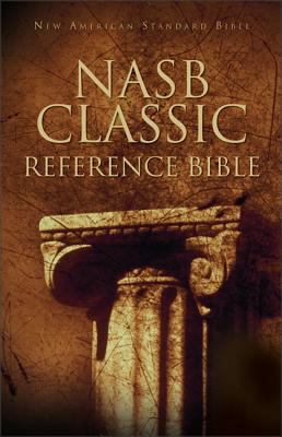 NASB Classic Reference Bible: The Perfect Choic... 0310931274 Book Cover