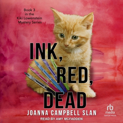 Ink, Red, Dead B0CQZQ9NNW Book Cover