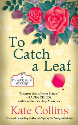 To Catch a Leaf [Large Print] 1410443159 Book Cover