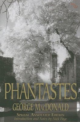 Phantastes (150th Anniversary Edition) 1842276158 Book Cover