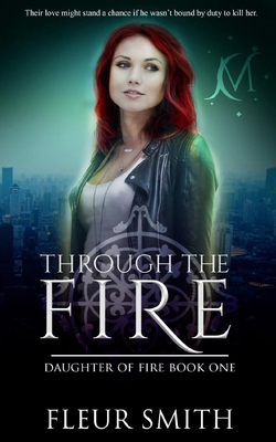 Through the Fire 1979551170 Book Cover