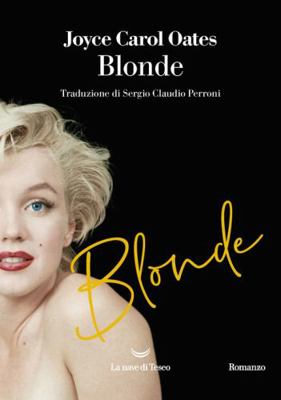 "BLONDE EDIZIONE 20ESIMO ANNIVE" 8834605276 Book Cover