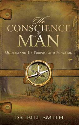 The Conscience of Man 1599797259 Book Cover