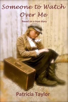 Someone to Watch Over Me 0648002128 Book Cover
