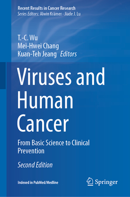 Viruses and Human Cancer: From Basic Science to... 3030573613 Book Cover