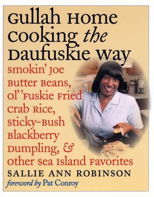 Gullah Home Cooking the Daufuskie Way: Smokin' ... 0807854565 Book Cover