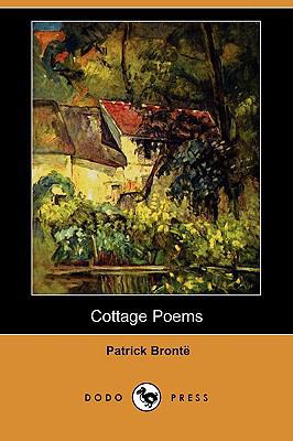 Cottage Poems (Dodo Press) 1409933482 Book Cover