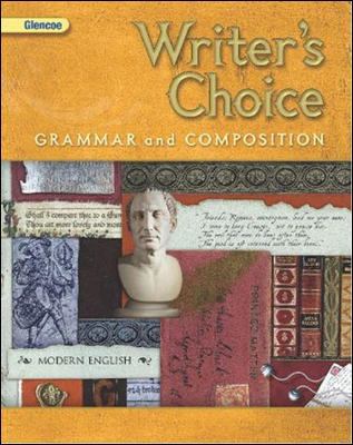 Writer's Choice, Grade 10, Student Edition 0078887747 Book Cover