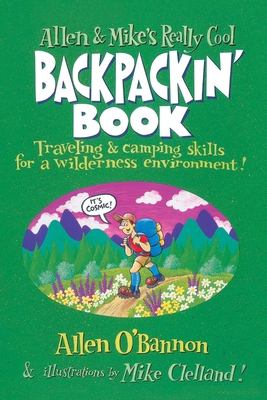 Allen & Mike's Really Cool Backpackin' Book B002PJ4JJM Book Cover