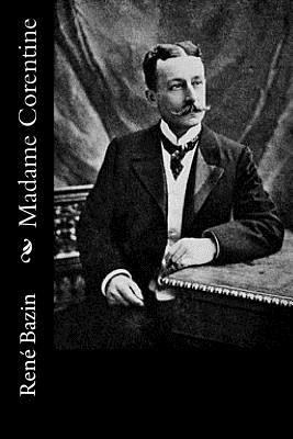 Madame Corentine [French] 1523916737 Book Cover