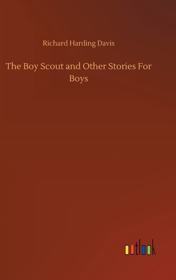 The Boy Scout and Other Stories For Boys 3752377100 Book Cover