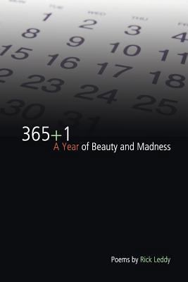 365+1: A Year of Beauty and Madness 1543016820 Book Cover