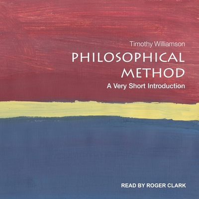 Philosophical Method: A Very Short Introduction B08ZDFPFSP Book Cover