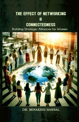 The Effect of Networking & Connectedness: Build...            Book Cover