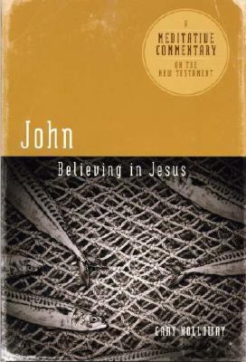 Meditative Commentary - John (Meditative Commen... 0891125043 Book Cover