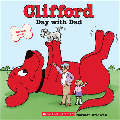 Clifford's Day with Dad 0606153063 Book Cover