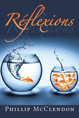 Réflexions [French] 1965679536 Book Cover