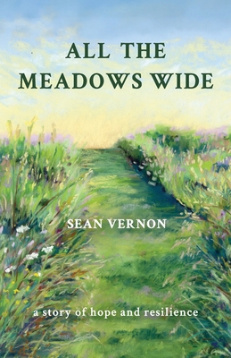 All the Meadows Wide 0998313971 Book Cover