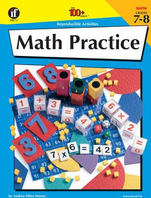 Math Practice, Grades 7-8 (The 100+ Series) 1568221401 Book Cover